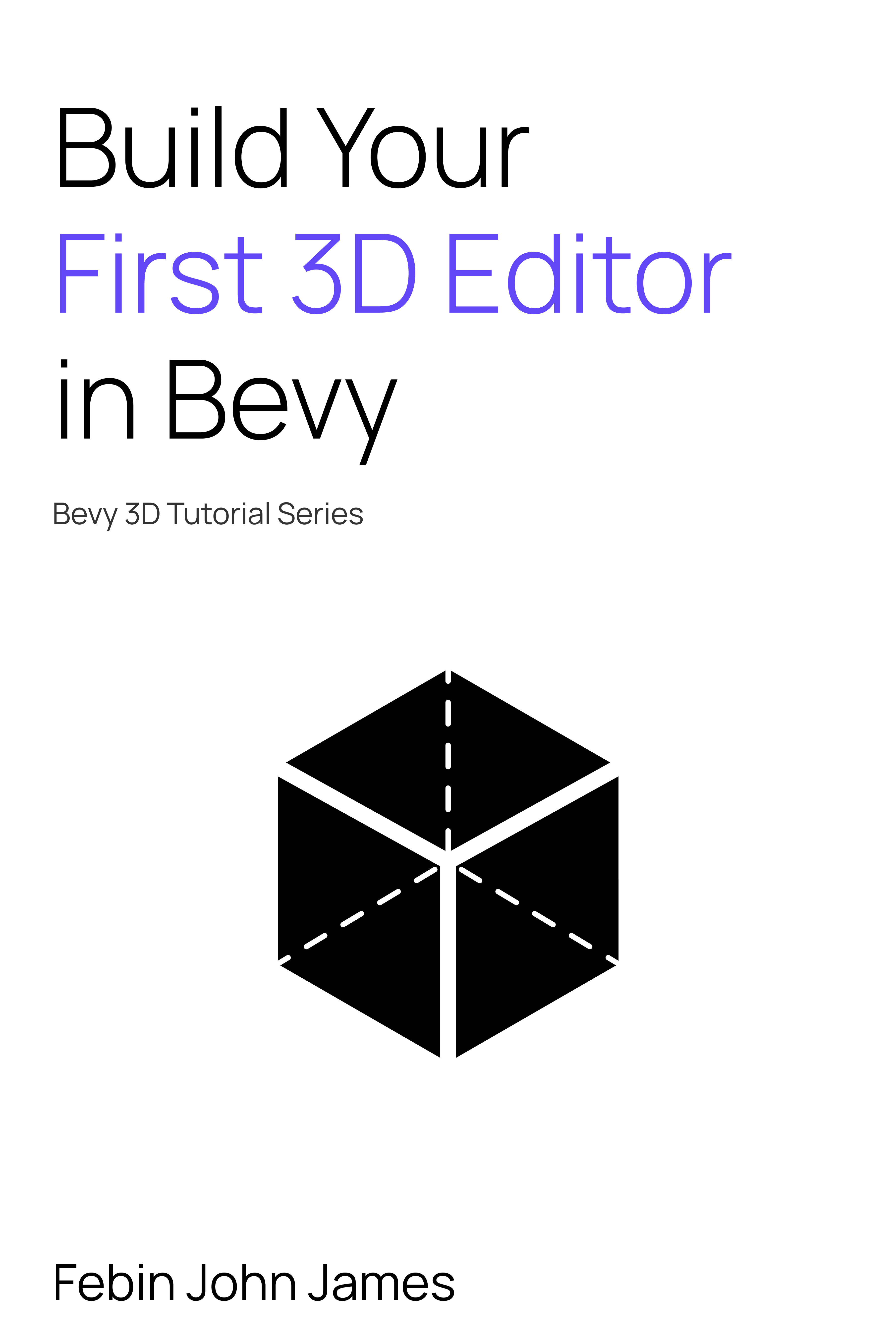 Build Your First 3D Editor in Bevy cover image